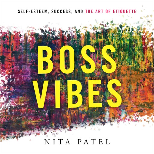 Boss Vibes, Nita Patel