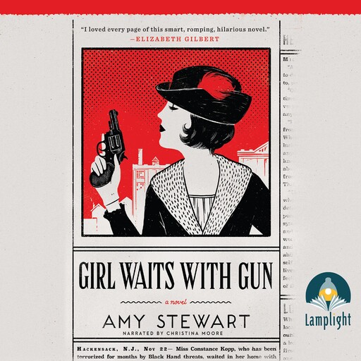Girl Waits with Gun, Amy Stewart