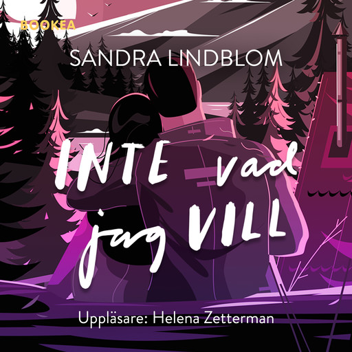 Inte vad jag vill, Sandra Lindblom