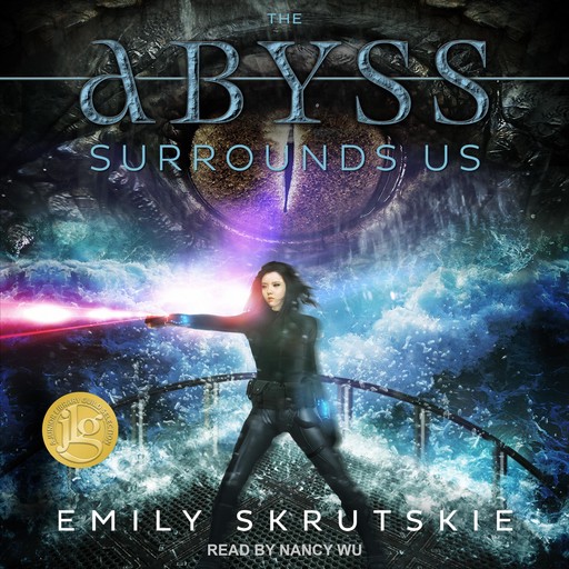 The Abyss Surrounds Us, Emily Skrutskie