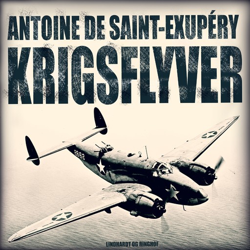 Krigsflyver, Antoine de Saint-Exupéry