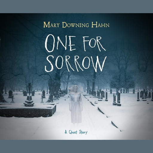One for Sorrow, Mary Downing Hahn