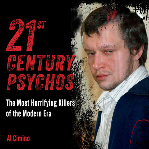 21st Century Psychos, Al Cimino