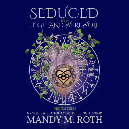 Seduced by the Highland Werewolf, Mandy Roth