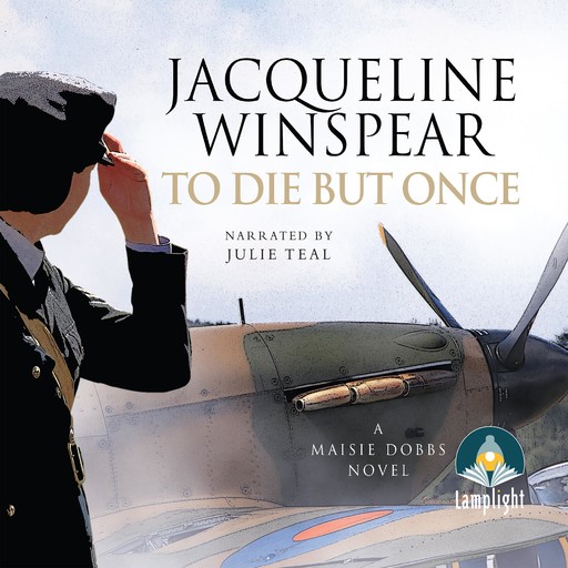 To Die But Once, Jacqueline Winspear