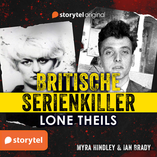 Britische Serienkiller - Myra Hindley & Ian Brady, Lone Theils
