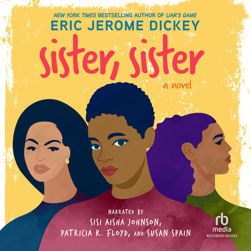 Sister, Sister, Eric Jerome Dickey