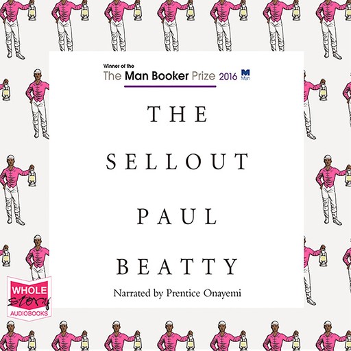 The Sellout, Paul Beatty