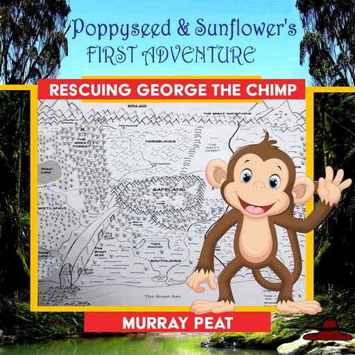 POPPYSEED AND SUNFLOWER’S FIRST ADVENTURE, Murray Peat