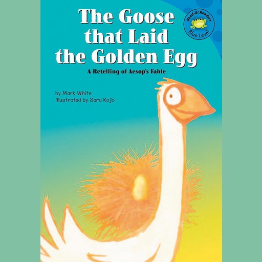 The Goose that Laid the Golden Egg, Mark White