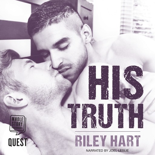 His Truth, Riley Hart