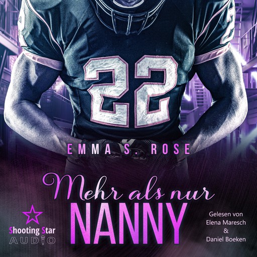 Mehr als Nanny - Die Nanny-Agentur, Band 2 (ungekürzt), Emma S. Rose