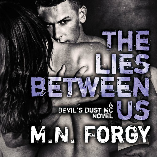 The Lies Between Us, M.N. Forgy