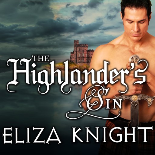 The Highlander's Sin, Eliza Knight