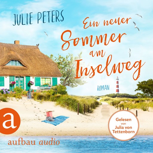Ein neuer Sommer am Inselweg - Friekes Buchladen, Band 4 (Ungekürzt), Julie Peters