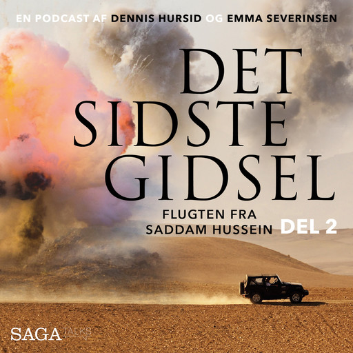 Det sidste gidsel - Flugten fra Saddam Hussein (del 2), Dennis Hursid, Emma Severinsen