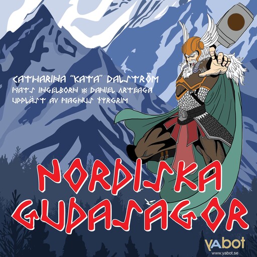 Nordiska gudasagor, Mats Ingelborn, Catharina "Kata" Dalström