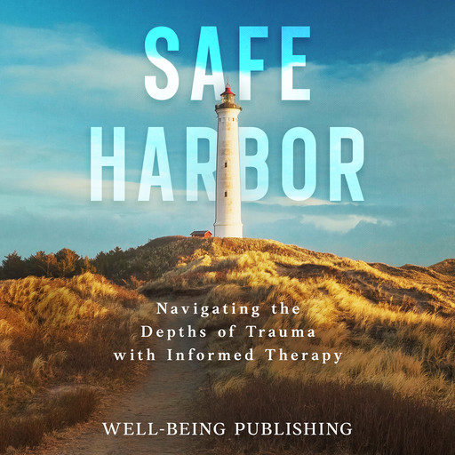 Safe Harbor, Well-Being Publishing