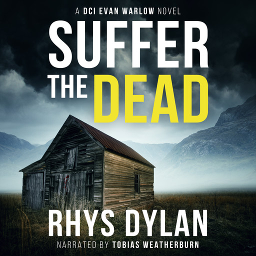 Suffer The Dead, Rhys Dylan