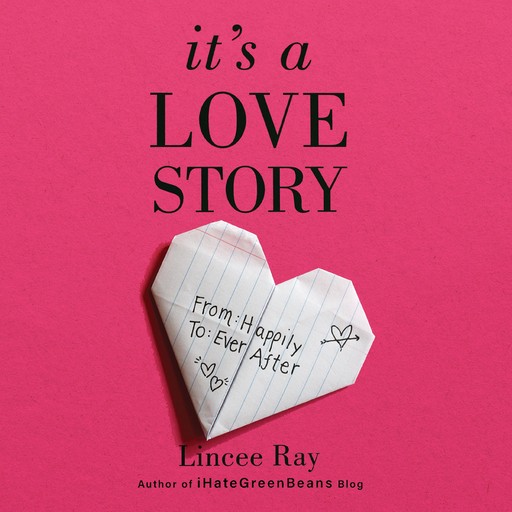 It's A Love Story, Lincee Ray