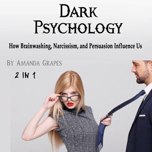 Dark Psychology, Amanda Grapes