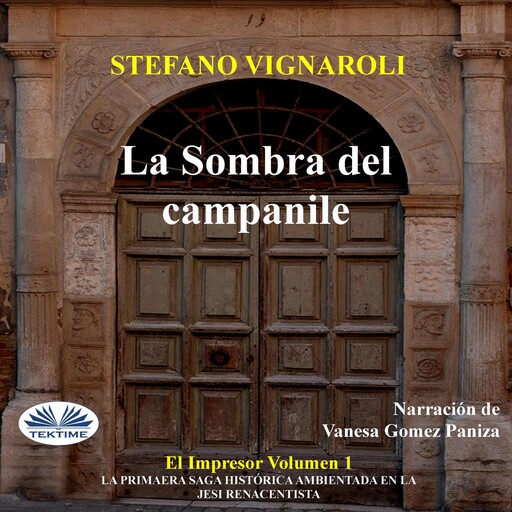 La Sombra del Campanile, Stefano Vignaroli