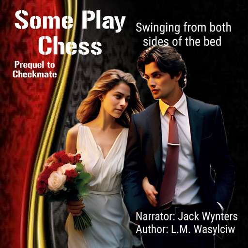 Some Play Chess, L.M. Wasylciw