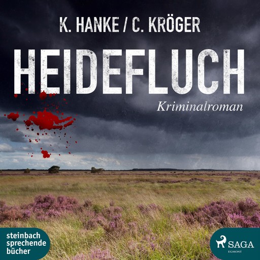 Heidefluch (Ungekürzt), Claudia Kröger, Kathrin Hanke