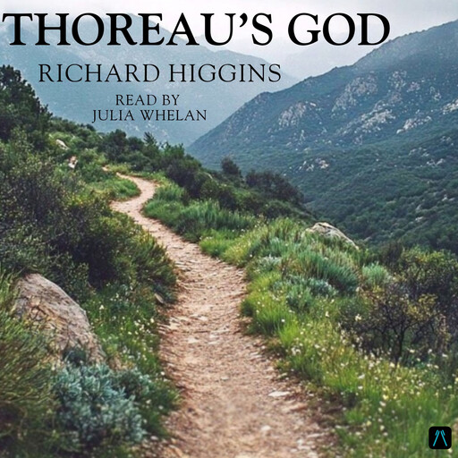 Thoreau's God, Richard Higgins