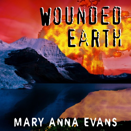Wounded Earth, Mary Evans