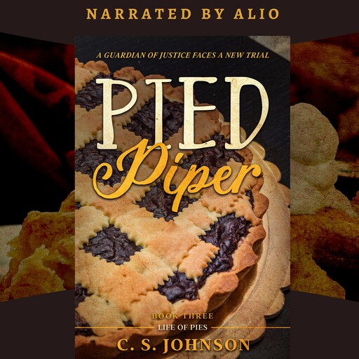 Pied Piper (Life of Pies, #3), C.S. Johnson