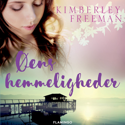 Øens hemmeligheder, Kimberley Freeman
