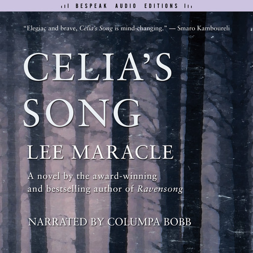 Celia's Song (Unabridged), Lee Maracle