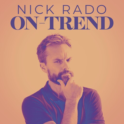 Nick Rado: On Trend, Nick Rado