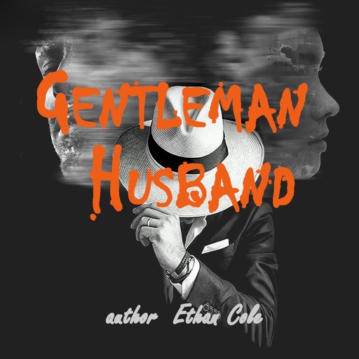 Gentleman Husband, Ethan Cole
