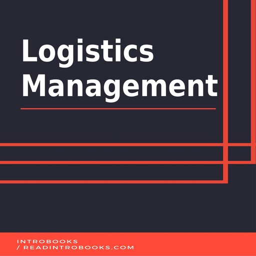 Logistics Management, Introbooks Team