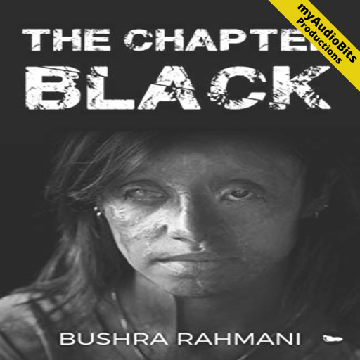 The Chapter Black, Bushra Rahmani