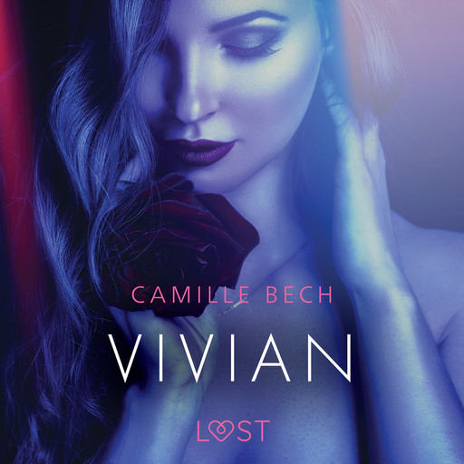 Vivian - Relato erótico, Camille Bech