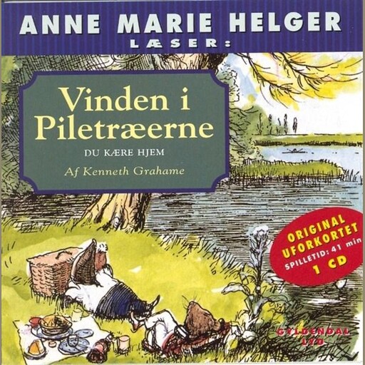 Anne Marie Helger læser Vinden i Piletræerne, 3: Du kære hjem, Kenneth Grahame