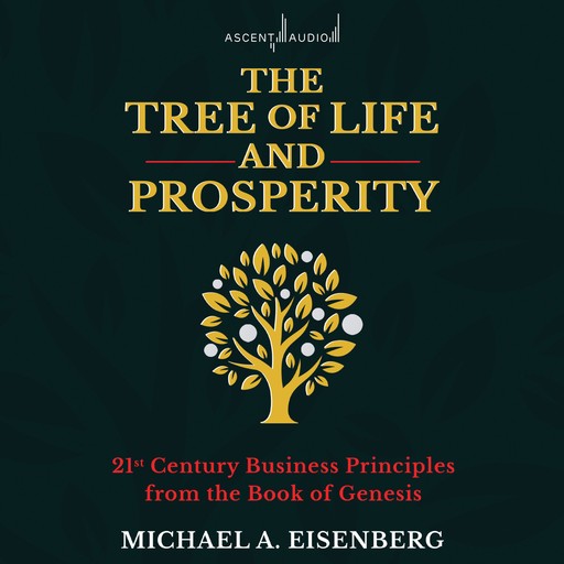 The Tree of Life and Prosperity, Michael Eisenberg