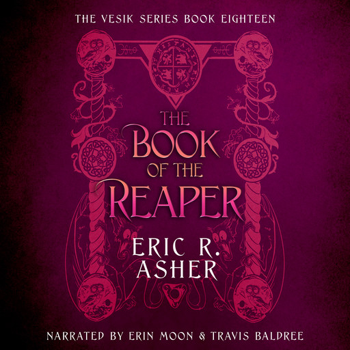 The Book of the Reaper, Eric Asher