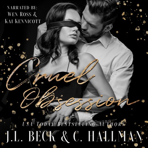 Cruel Obsession, C. Hallman, J.L. Beck