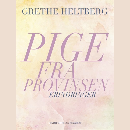 Pige fra provinsen, Grethe Heltberg