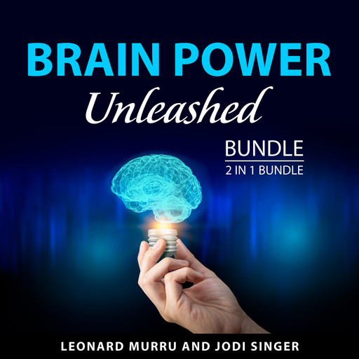 Brain Power Unleashed Bundle, 2 in 1 Bundle, Leonard Murru, Jodi Singer