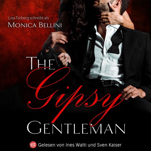 The Gipsy Gentleman, Lisa Torberg, Monica Bellini