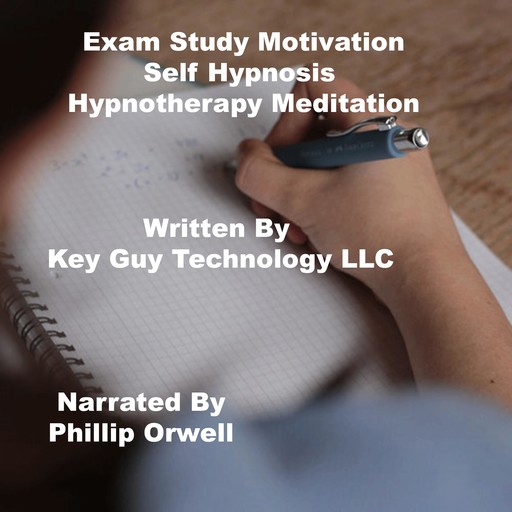 Exam Study Motivation Self Hypnosis Hypnotherapy Meditation, Key Guy Technology LLC