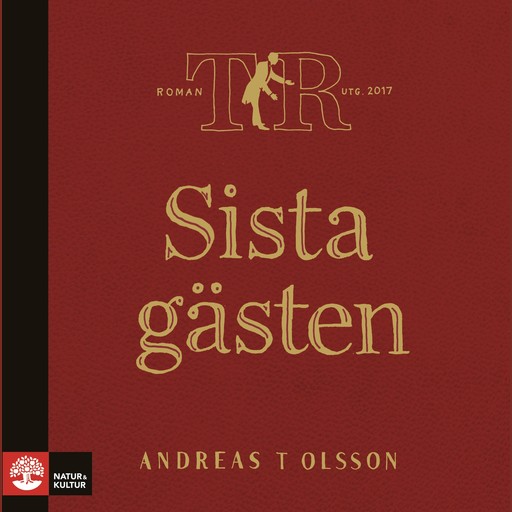 Sista gästen, Andreas Olsson