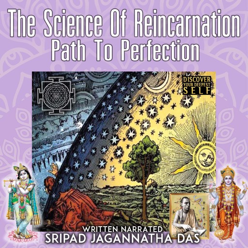 The Science Of Reincarnation, Sripad Jagannatha Das