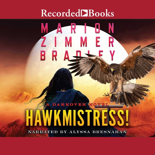 Hawkmistress, Marion Zimmer Bradley