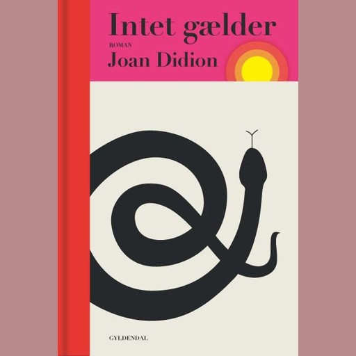 Intet gælder, Joan Didion
